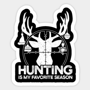 Christmas Hunting Is My Favorite Season Sticker